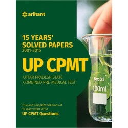 UP CPMT 15 Years'' (2001-2015) Solved Papers